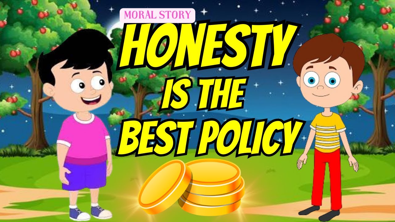 honesty is the best policuy | moral story for kids | bed time story ...