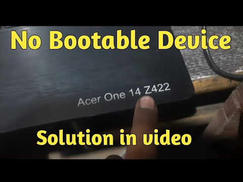 ACER ONE 14 Z422 NO BOOTABLE DEVICE ERROR SOLUTION || NO BOOTABLE DEVICE IN LAPTOP