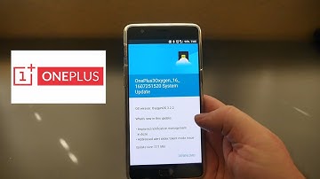 OnePlus 3 OxygenOS 3.2.2 Update Overview