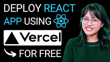 How to Deploy React App on Vercel for Free