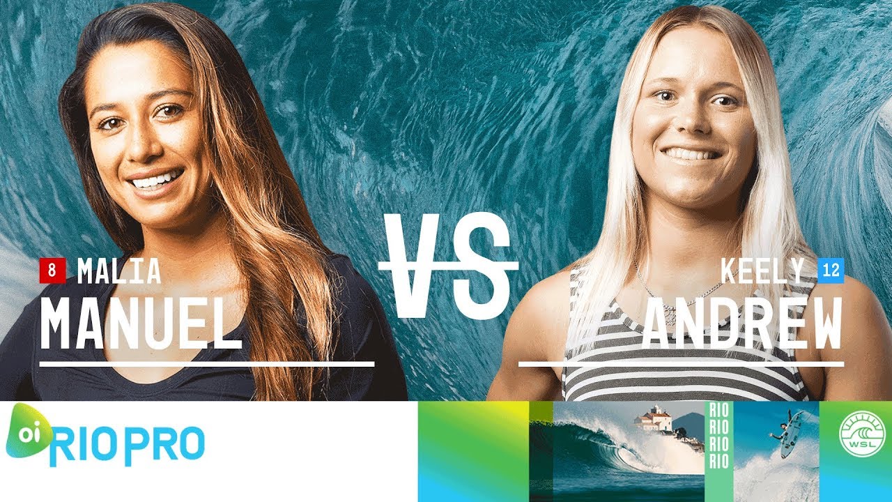 professional softball Malia Manuel vs. Keely Andrew - Round Two, Heat 6 - Oi Rio Women's Pro 2018