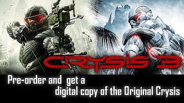 Crysis 3 | Pre-order Crysis 3, get the Original Crysis