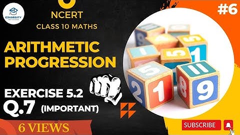 Arithmetic Progression || NCERT Exercise 5.2 Question 7  || ex5.2 quest 7 NCERT #arithmeticclass10