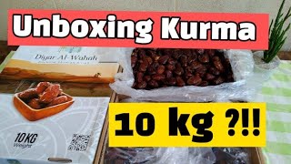 Unboxing Kurma  10 kg, Diyar Al-Wahah  di Ramadhan 2022