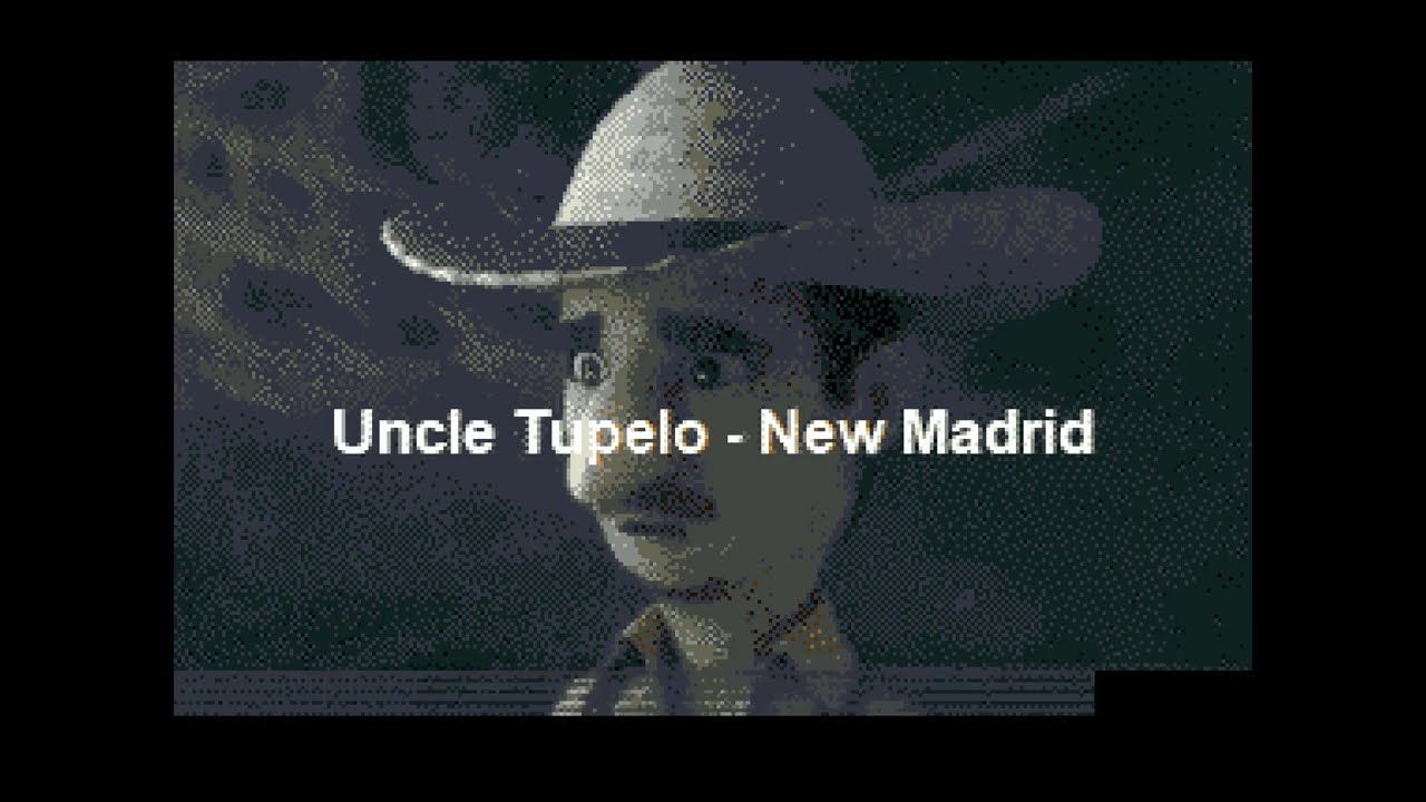 Uncle Tupelo - New Madrid (Karaoke)