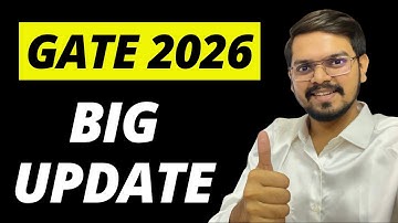 GATE 2026 - BIG UPDATE !!!