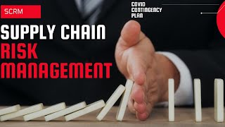 Supply Chain Risk Management Strategy  || Response to Risk || Contingency Plan