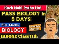 How to Pass Biology Class 11th JKBOSE in Just 4 Days? | Last-Minute Strategy &amp; Important Questions!