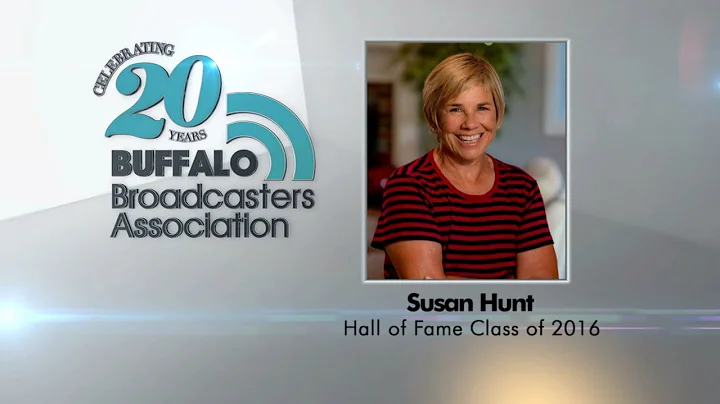 Buffalo Broadcasters Association Hall of Fame Class of 2016: Susan Hunt