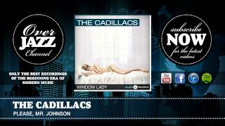 The Cadillacs - Please, Mr. Johnson (1959)