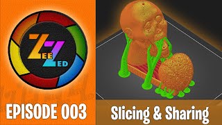STL & 3MF Slicing & Sharing (with Zee & Zed)