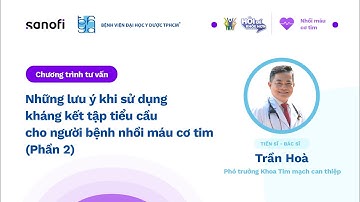 Những lưu ý khi sử dụng kháng kết tập tiểu cầu cho bệnh nhân  nhồi máu cơ tim (Phần 2)