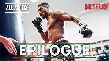 ALL ACCESS: A Day With Anthony Joshua Training For Jake Paul Fight | Ep 1 | Full Episode | NETFLIX