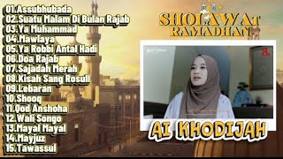 Kumpulan Sholawat Ramadhan 2026 Menyentuh Hati I AI KHODIJAH 