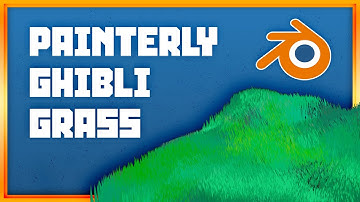 Simple Painterly / Ghibli Grass voor Blender [Eevee]