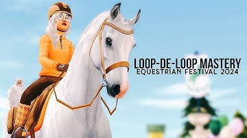🏅 LOOP-DE-LOOP MASTERY - Equestrian Festival 2024 || Star Stable Online