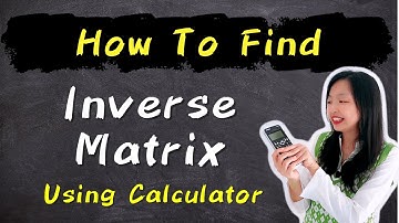 Form 5 Maths Chapter 2 【 Tips and Tricks 】How to Find Inverse of a Matrix using Calculator