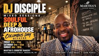 DJ Disciple Mixed Sessions | Soulful House, Deep House  Mix 2026 | Columbus Day Weekend at Martha’s