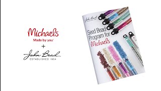 John Bead Seed Bead Program for Michaels