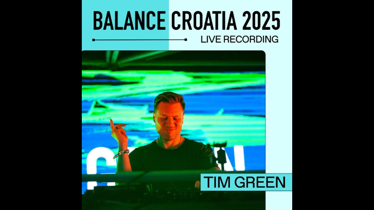 Tim Green: Live From Balance Croatia 2025
