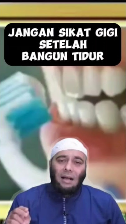 When you wake up don't brush your teeth first