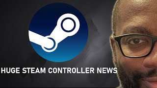 Huge Steam Controller News