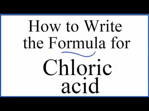 How to write the formula for Chloric acid (HClO3)