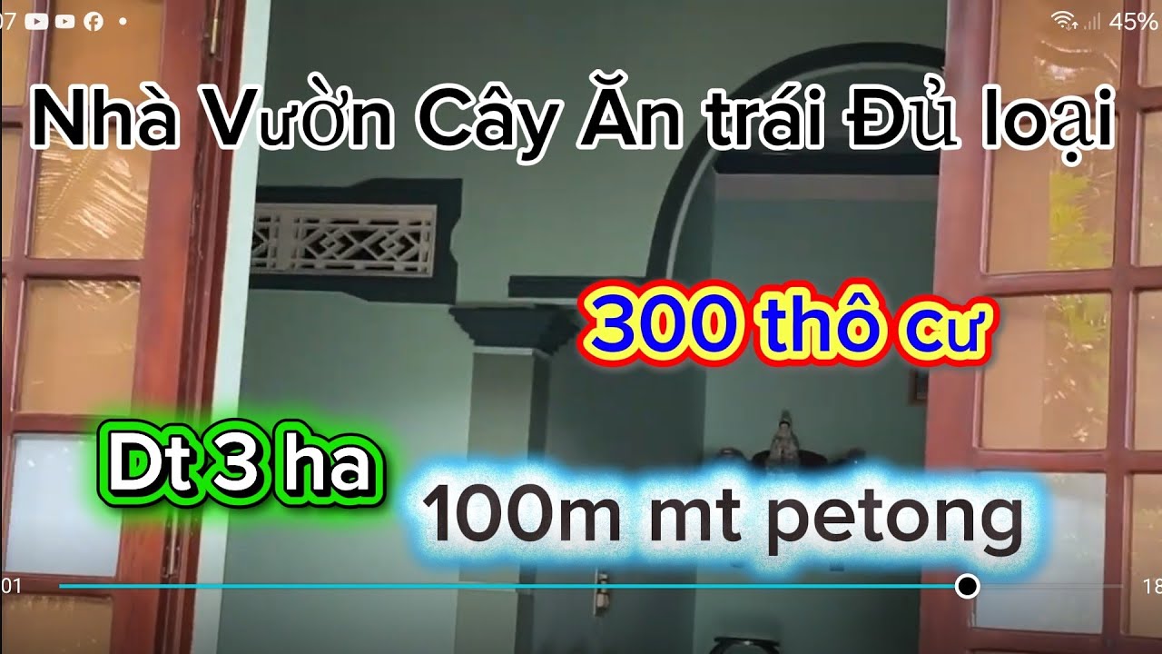 Nhà vườn sầu riêng cây ăn trái đủ loại thu năm tiền tỷ.cách chợ trường học 2km.Dt 2.88ha sẵn 300thổ