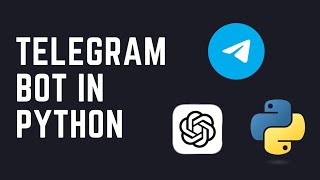 How to create a Telegram Bot with OpenAI ’s GPT 3.5 turbo