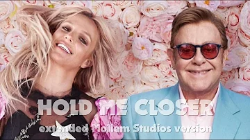 Elton John, Britney Spears - Hold Me CLoser (extended mollem studios version) - Lyrics in CC