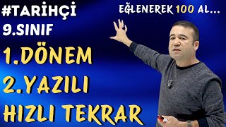 9.Sınıf Tarih 1.Dönem 2.Yazılı Konu Özeti - Full Tekrar - Maarif Modeli 2025-2026 - Hızlı Tekrar
