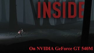 INSIDE DEMO on NVIDIA GeForce GT 540M [✓]