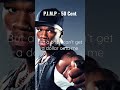 P.I.M.P. - 50 Cent - Lyrics