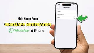 how to hide name on WhatsApp notification iPhone (2026)
