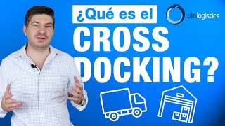 ¿Qué es el Cross Docking