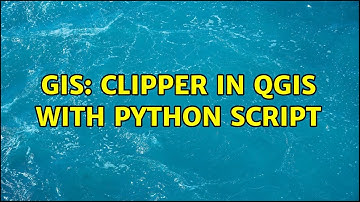 GIS: Clipper in QGIS with Python Script (2 Solutions!!)