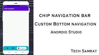 Chip Navigation Bar in Android Studio || java