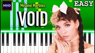 Melanie Martinez - VOID - Piano Tutorial [EASY]