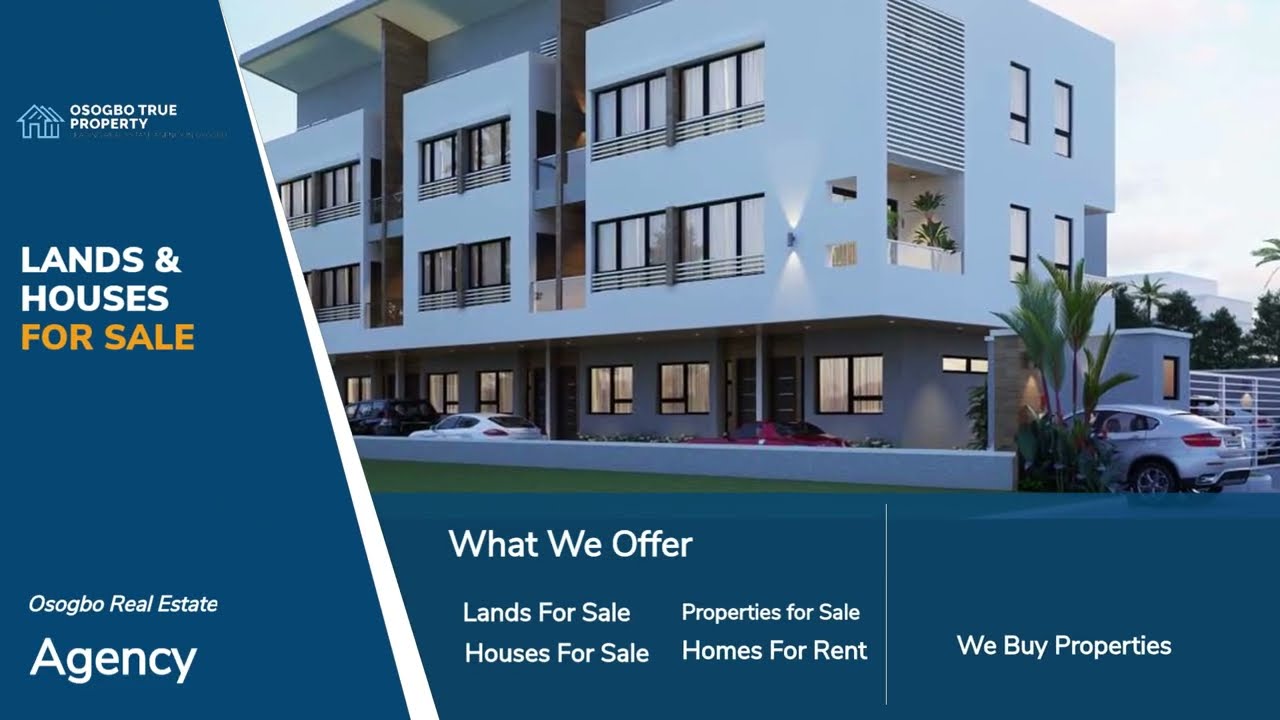 Osogbo True Property | Leading Real Estate Agency For Properties & Land Sales In Osogbo