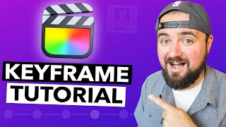How To Use Keyframes In Final Cut Pro X (Updated!)