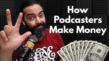 How Podcasters are Getting RICH (3 Replicable Ways)