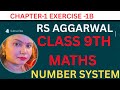 Class 9 Maths: RS Aggarwal Chapter 1 - Number System | Exercise 1B @rawatclasses90