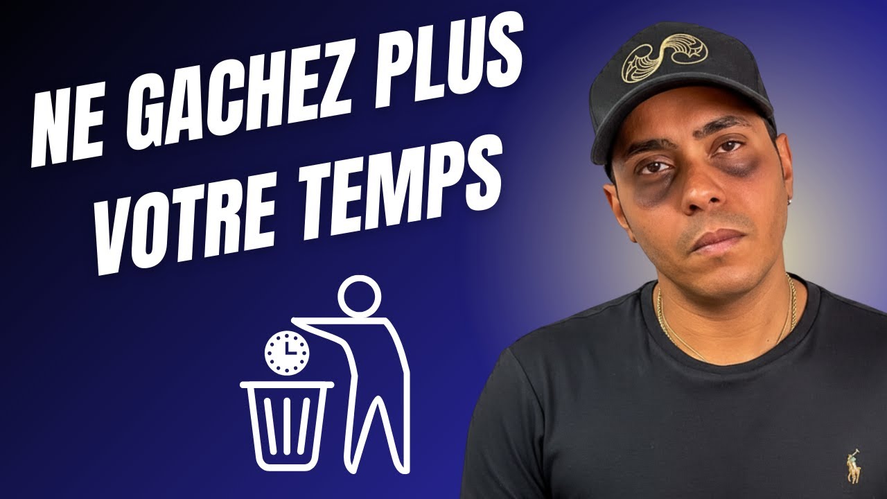 Ce qui vous fait vraiment perdre votre temps et votre énergie sans vous en rendre compte