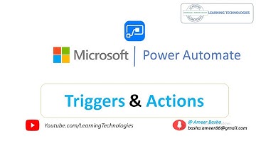 Microsoft Power Automate Tutorials || Module 17 : How to  work with Triggers & Actions of Connectors