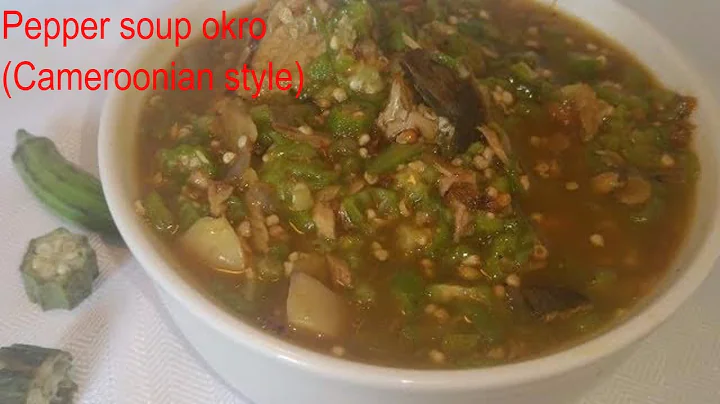 Pepper soup okro (Cameroonian style) episode 13