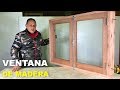 Ventana de Madera Paso a Paso - Fácil de Hacer Tutorial de Carpintería