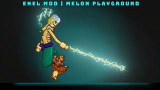 Enel From One Piece Mod Showcase | Melon Playground