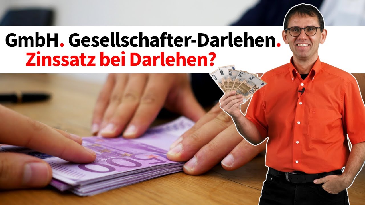  Update Darlehen bei der GmbH (Gesellschafterdarlehen, Zinssatz). Steuerberater Stefan Mücke