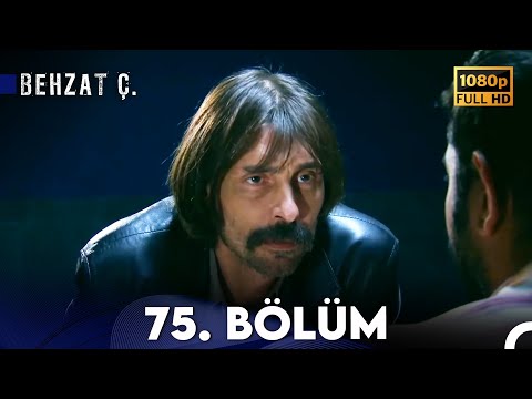 Behzat Ç. - 75. Bölüm HD