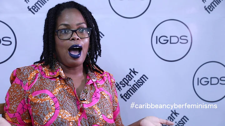 Making of Cyberfeminisms in the Caribbean: Tonya H...